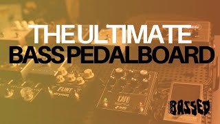 The ULTIMATE Bass Guitar PEDALBOARD [upl. by Hong932]