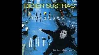 Didier Sustrac  La chanson des amants [upl. by Leoni]