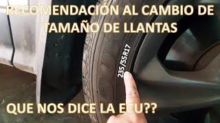 Cambiar la medida de las llantas  Bueno o malo  Que nos dice la ECU Averiguemoslo [upl. by Vandyke281]