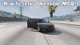 How to setup OPENABLE MOD in BEAMNG [upl. by Dnamra]