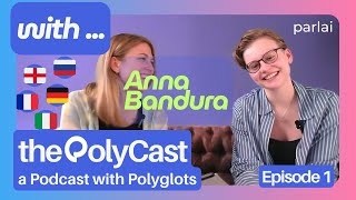 The PolyCast  Anna Bandura Episode 1 [upl. by Nais]