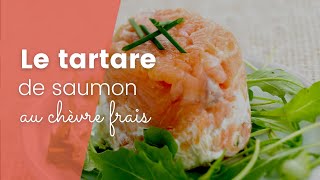 La recette du tartare de saumon au chèvre frais [upl. by Murat393]