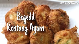 Begedil Ayam Kentang Mudah [upl. by Audly]