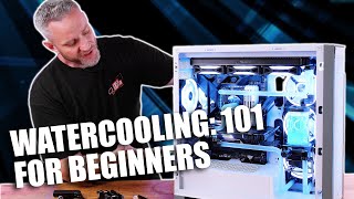 Beginners Guide to Watercooling Easy to Understand Tutorial [upl. by Tevis]