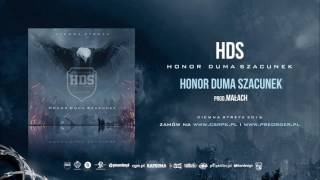 HDS  CS  HONOR DUMA SZACUNEK  Prod Małach [upl. by Nesbitt]