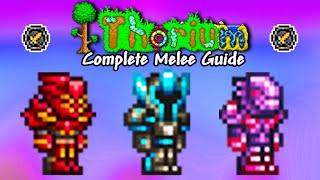 COMPLETE Thorium Melee Progression Guide Terraria 14 [upl. by Nytsrik]