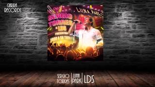 25 Sergio Torres y LDS  Virgen FULL HD [upl. by Romeon]