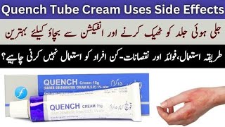 quench cream uses sides effects [upl. by Puklich]