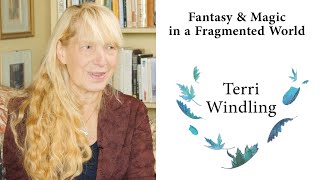 Terri Windling  Fantasy and Magic in a Fragmented World [upl. by Yrruc939]