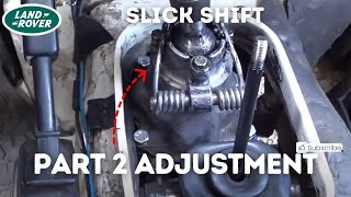 Slick Shift adjustment and test drive  LT77 Defender 200Tdi  Syncrogearboxes landrover rover [upl. by Avon]