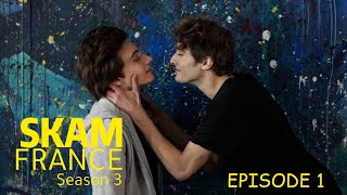 SKAM FRANCE 3 Episode 1 Engsub [upl. by Asirahc]