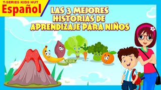 Las 3 mejores historias de aprendizaje para niños  Los mejores cuentos infantiles [upl. by Yur]