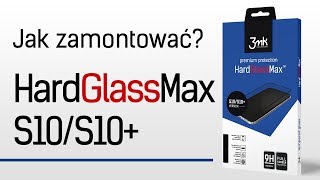 3mk szkło HardGlass Max™Samsung S10S10 plus – Jak zamontować [upl. by Pacheco133]