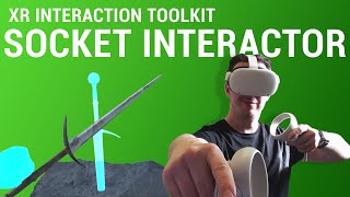 UNITY XR INTERACTION TUTORIAL  SOCKET INTERACTORS [upl. by Nuahsyar249]