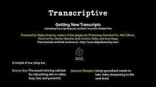 OBSOLETE  New Video in Description Transcriptive Tutorial  Requesting New Transcripts [upl. by Graehme610]