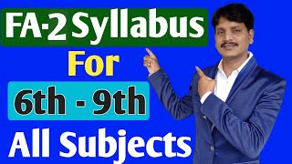 AP FORMATIVE ASSESSMENT 2 Syllabus 202425 FA 2 Syllabus। CBA 2 Syllabus।6th to 9th Class Syllabus [upl. by Rexanne946]