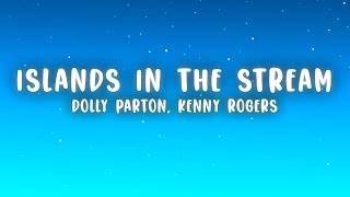 Dolly Parton Kenny Rogers  Islands In the Stream Lyrics [upl. by Rusty334]