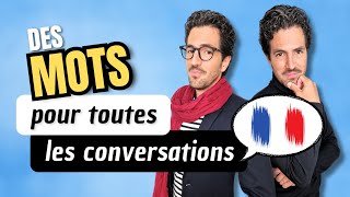 😄🔝 Améliore ton VOCABULAIRE français avec ces mots pour tous les types de conversations [upl. by Fitzgerald]