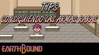 EXTRA EARTHBOUND SNES  TIPS PARA LAS ARMAS DIFÍCILES DE CONSEGUIR [upl. by Sonitnatsnok]