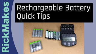 Rechargeable Battery Quick Tips [upl. by Losse387]