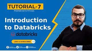 Tutorial 7 Pyspark With PythonIntroduction To Databricks [upl. by Volotta933]