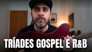 OS LICKS MAIS LINDOS COM TRÍADES Gospel Neo Soul [upl. by Ailil]