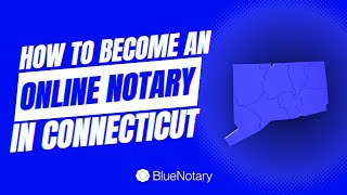 How to Become an Online Notary in Connecticut [upl. by Wernick233]