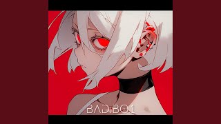 BADBO1 [upl. by Mattah]