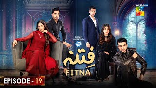 Fitna Ep 19  Digitally Presented by PEL   Sukaina Khan amp Omer Shahzad   3rd October 23  HUM TV [upl. by Yak]