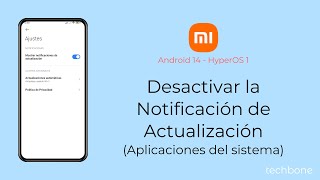 Desactivar la Notificación de Actualización de Apps del Sistema  Xiaomi Android 14  HyperOS 1 [upl. by Curson]