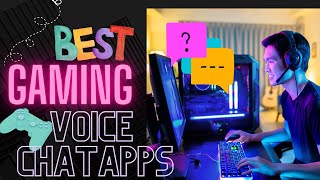 Best Gaming Voice Chat Apps 【2024】 [upl. by Coben]