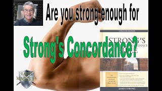 Strongs Concordance [upl. by Nahshunn]