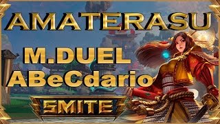 SMITE Amaterasu Buscando el combate melee Master Duel Abecedario 4 [upl. by Madonia]