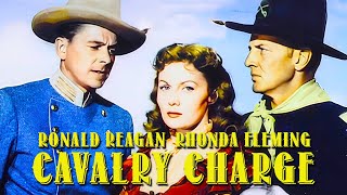 Cavalry Charge 1951 Western  Ronald Reagan  Rhonda Fleming in Technicolor [upl. by Ebbarta]