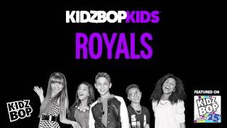 KIDZ BOP Kids  Royals KIDZ BOP 25 [upl. by Lula]