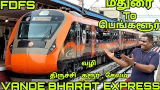 MADURAI  BANGLORE  NEW VANDE BHARAT EXPRESS  VIA  TRICHY  KARUR  NAMAKKAL  TRAVEL VLOG [upl. by Adiene739]