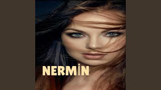 Nermin [upl. by Salazar75]