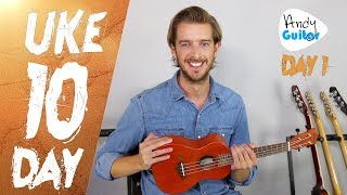 Ukulele Lesson 1  Absolute Beginner Start Here Free 10 Day Course [upl. by Palma68]