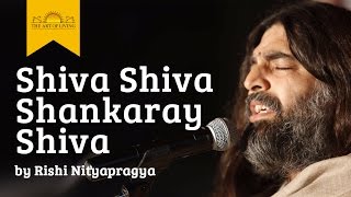 Shiva Shiva Shankaray Shiva  Rishi Nitya Pragya  Art of Living Shiva Bhajans [upl. by Donica463]