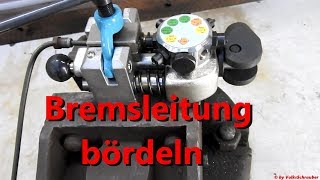 Bremsleitungsmutter erneuern bzw wie bördel ich eine Bremsleitung  Brake line flare [upl. by Waddell645]