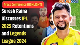 Suresh Raina Discusses IPL 2025 Retentions and Legends League 2024  Full Interview [upl. by Eerihs]