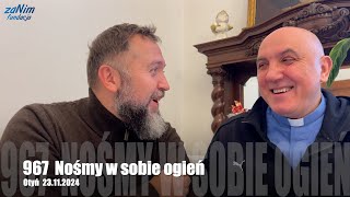 Antidotum 967  Nośmy w sobie ogień [upl. by Aerdua]