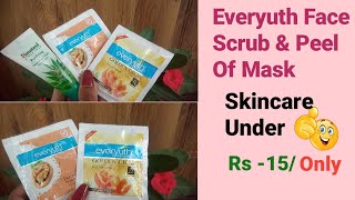 😍Everyuth Face Scrub amp Everyuth Peel Of Mask  Skincare For Teenager Under Rs 15 [upl. by Kaspar]