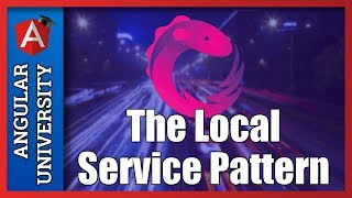 💥 Learn The Local Service Angular Application Design Pattern [upl. by Rednazxela]