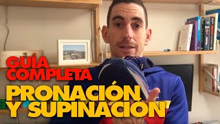 Pronación y supinación ¿como saber qué pisada tienes [upl. by Yedarb]