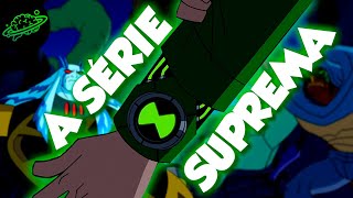 Ben 10 Supremacia Alienígena é a série SUPREMA de Ben 10  Análise Completa Subtextos Parte 46 [upl. by Syned]