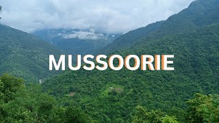 MUSSOORIE THE BEST PLACE TO VISITUTTARAKHAND [upl. by Orsa]