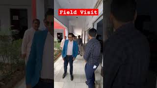 Field Visit 😍 IAS UPSC IASWork Work IASOfficer trending viral shortsviral shorts [upl. by Bliss]