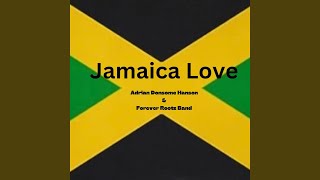 Jamaica Love [upl. by Newra]