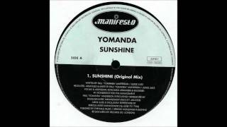 Yomanda  Sunshine Original Mix [upl. by Peckham]